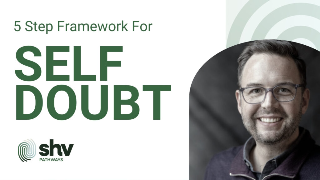 Framework for Self Doubt - SHV Partners